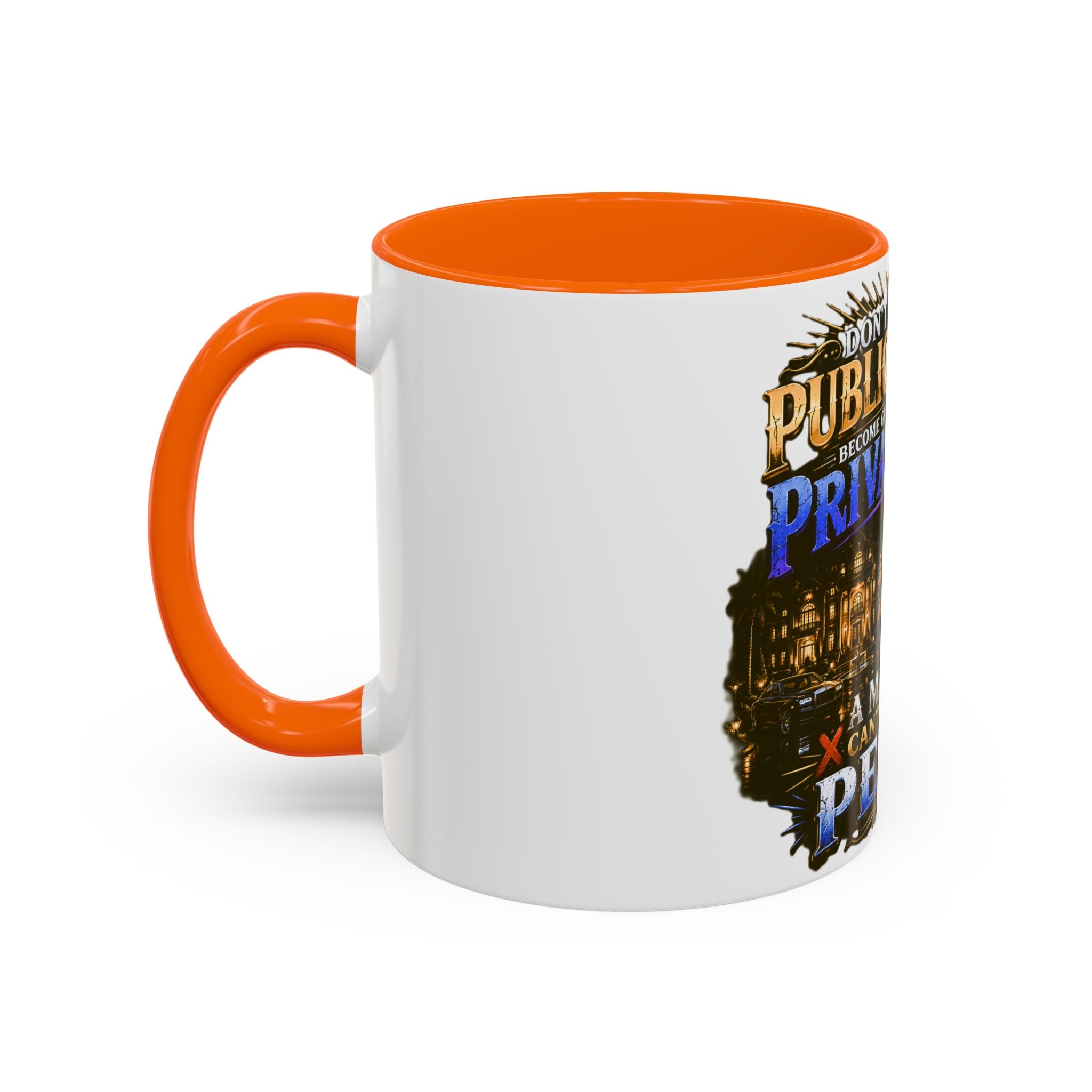 Inspirational Peace Quote Coffee Mug — "Don't Let Your Public Success...Private Pain" Accent Mug
