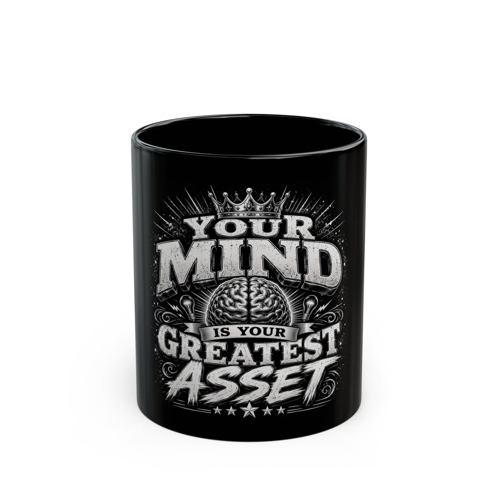 Inspirational Black Mug - "Your Mind Is Your Greatest Asset" Coffee Cup