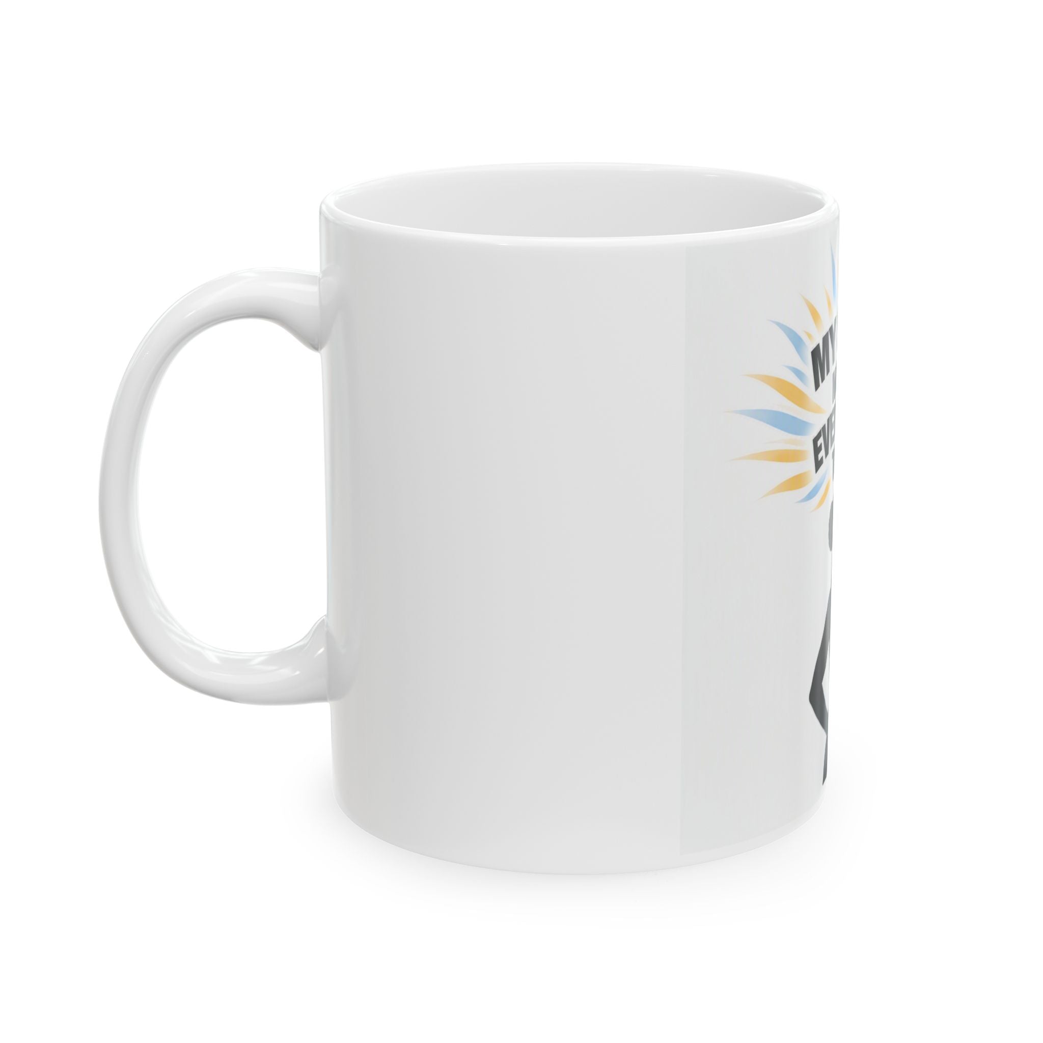 My Peace Means Everything To Me Ceramic Mug — Inspirational Self-Care Coffee Cup (11oz/15oz)