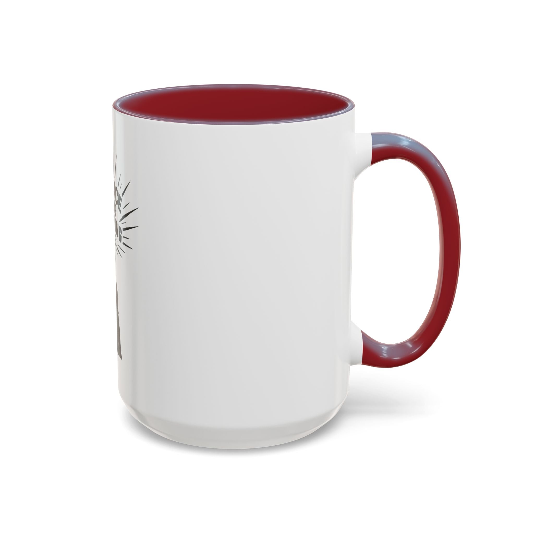 My Peace Means Everything To Me Coffee Mug