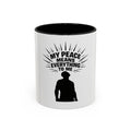 My Peace Means Everything To Me Coffee Mug