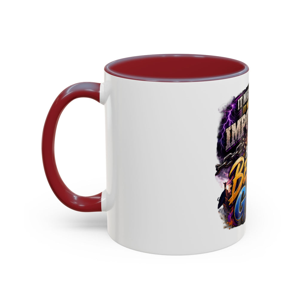 Believe God Coffee Mug — Inspirational Christian Faith Accent Mug (11/15oz)
