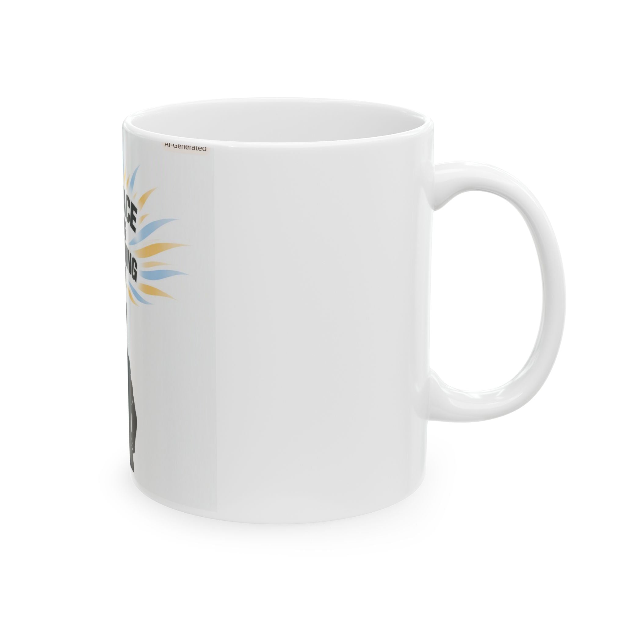 My Peace Means Everything To Me Ceramic Mug — Inspirational Self-Care Coffee Cup (11oz/15oz)