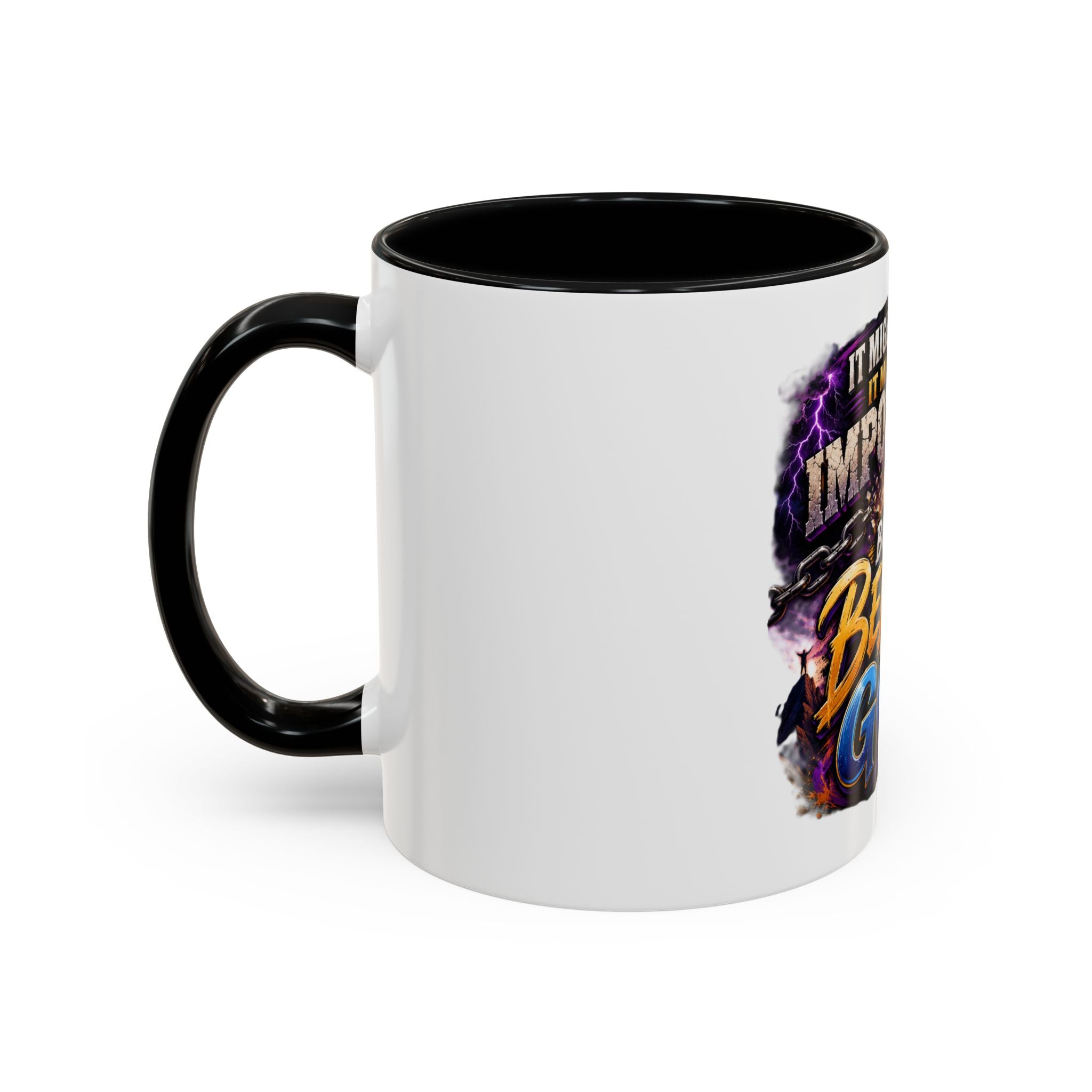 Believe God Coffee Mug — Inspirational Christian Faith Accent Mug (11/15oz)